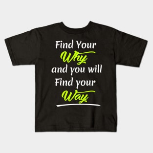 Find your Way Kids T-Shirt